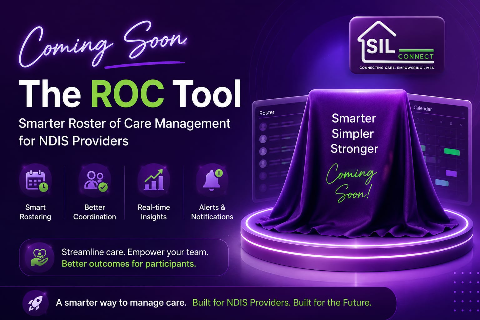 Coming Soon: The ROC Tool – Smarter Roster of Care Management for NDIS Providers